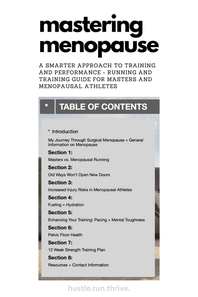 Mastering Menopause: A Smarter Approach to Training and Performance - Running and Training Guide for Masters and Menopausal Athletes