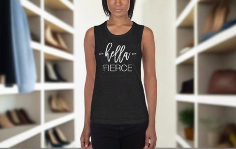 Hella Fierce Muscle Tank - Gym and Fitness Workout Tank Top - Running and Fitness Shirt
