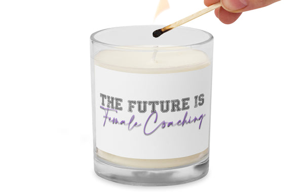 The Future is Female Coaching Candle - Glass jar soy wax candle - Coach Gift