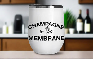 Champagne Membrane Wine Tumbler - Stainless Steel Stemless Wine Glass - Swag Gift - Runner Gift