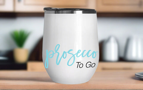 Prosecco To Go Wine Tumbler - Stainless Steel Stemless Wine Glass - Swag Gift - Runner Gift