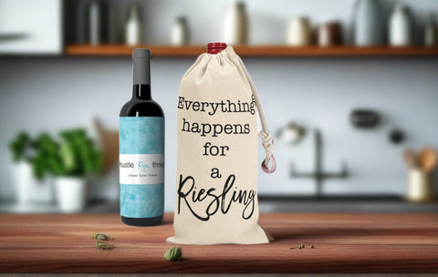 Everything happens for a.... Canvas Wine Tote  - Funny Wine Bag - Swag Gift - Wine Lover Gift