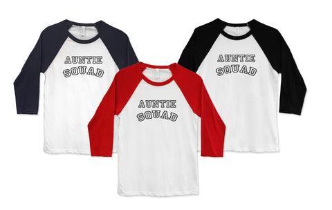 Auntie Squad Baseball T-Shirt - Gym and Fitness Top - Cute Shirt for Cool Aunts