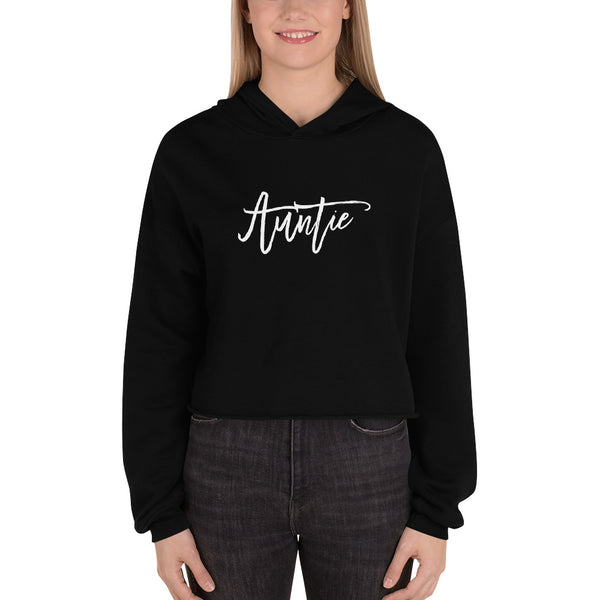 Auntie Crop Sweatshirt - Handwritten Gym and Fitness Workout Crop Top - Running Hoodie